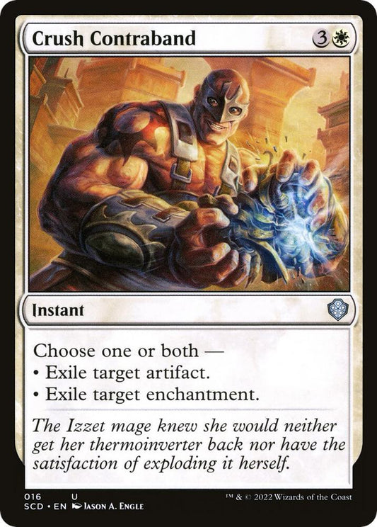 Crush Contraband [Starter Commander Decks] 16