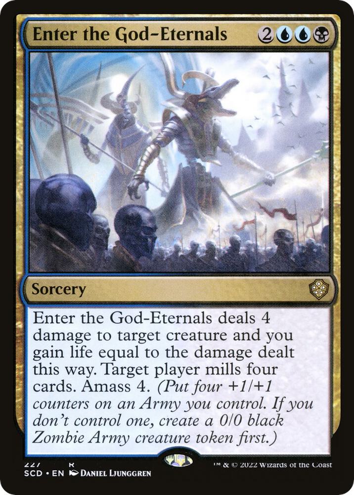 Enter the God-Eternals [Starter Commander Decks] 227
