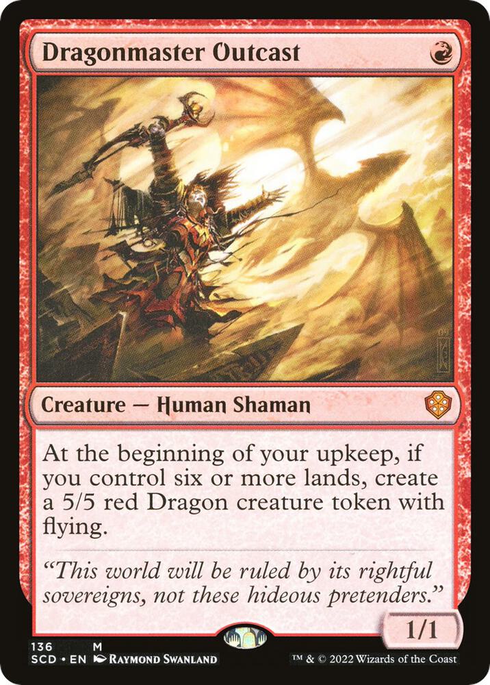 Dragonmaster Outcast [Starter Commander Decks] 136