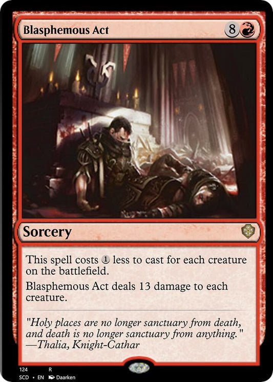 Blasphemous Act [Starter Commander Decks] 124