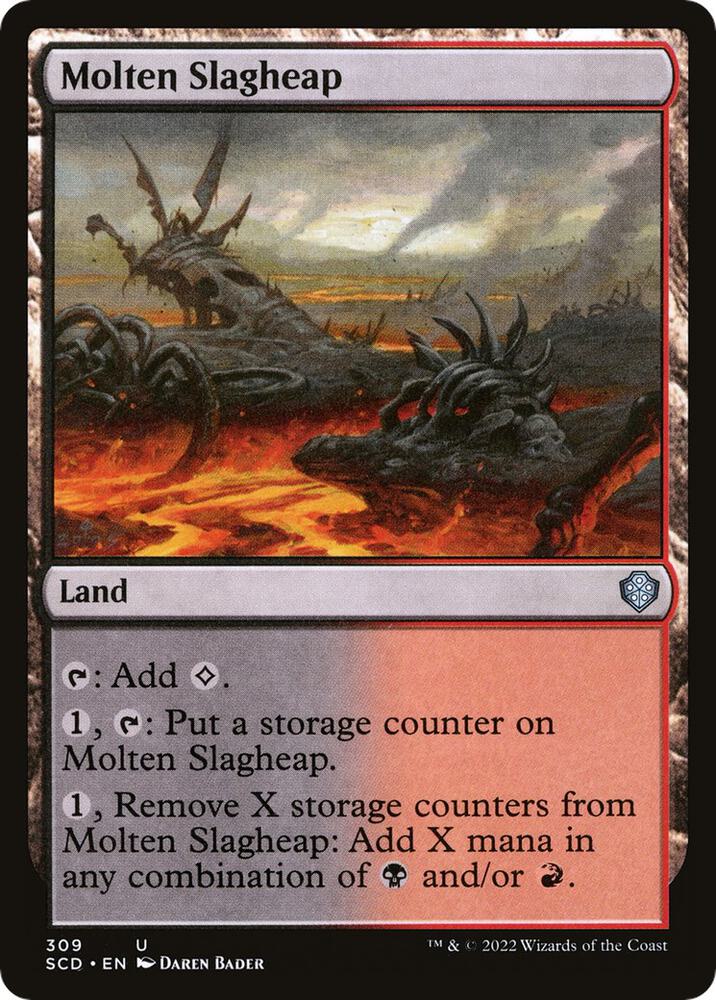 Molten Slagheap [Starter Commander Decks] 309