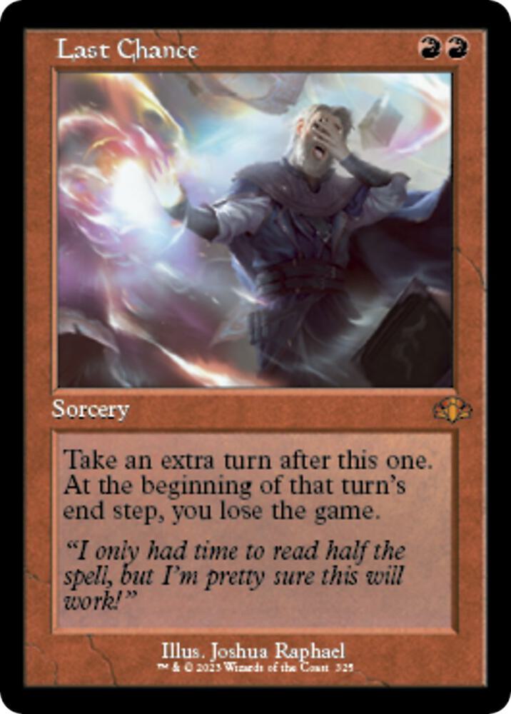 Last Chance (Retro Frame) [Dominaria Remastered] 325
