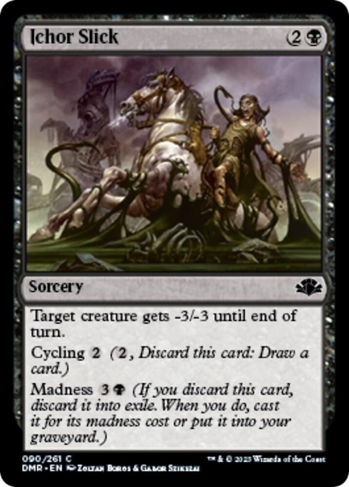 Ichor Slick [Dominaria Remastered] 90