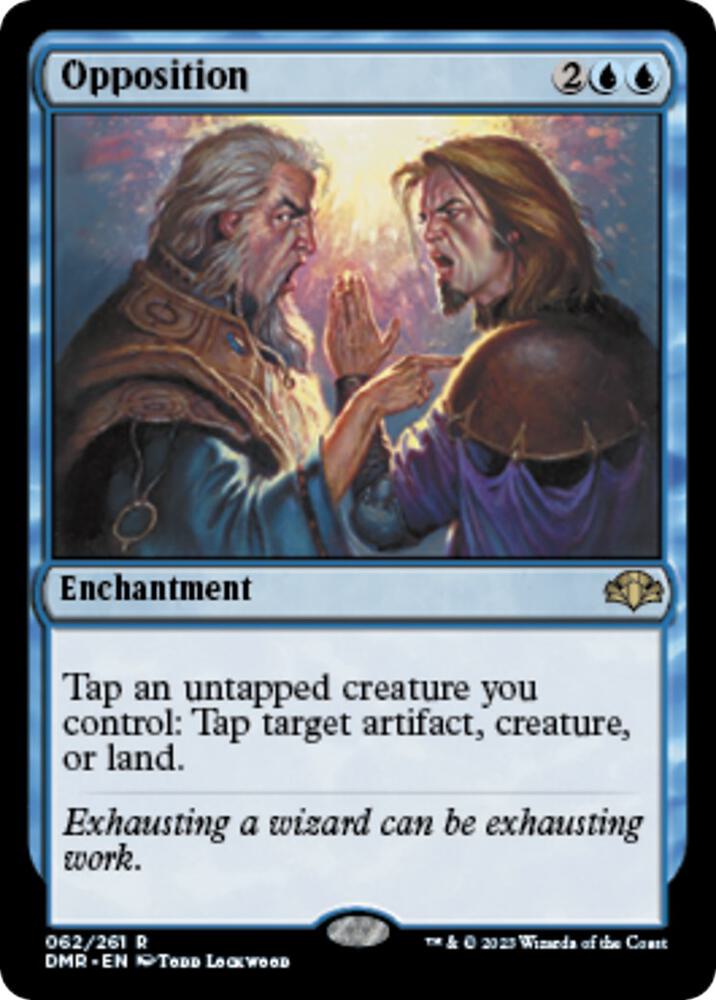 Opposition [Dominaria Remastered] 62