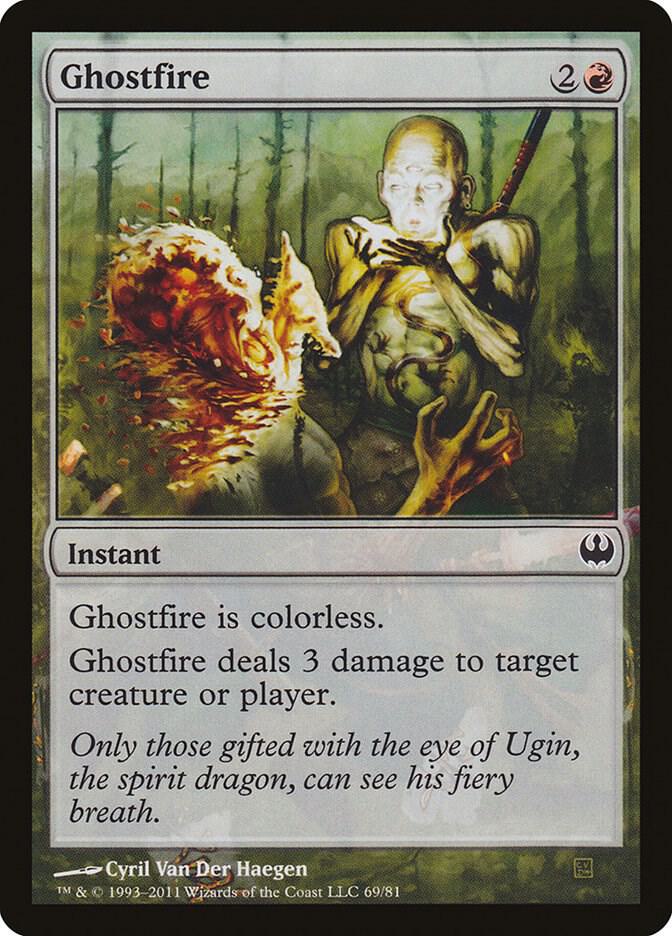 Ghostfire [Duel Decks: Knights vs. Dragons] 69