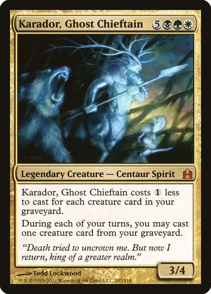 Karador, Ghost Chieftain [Commander] 207
