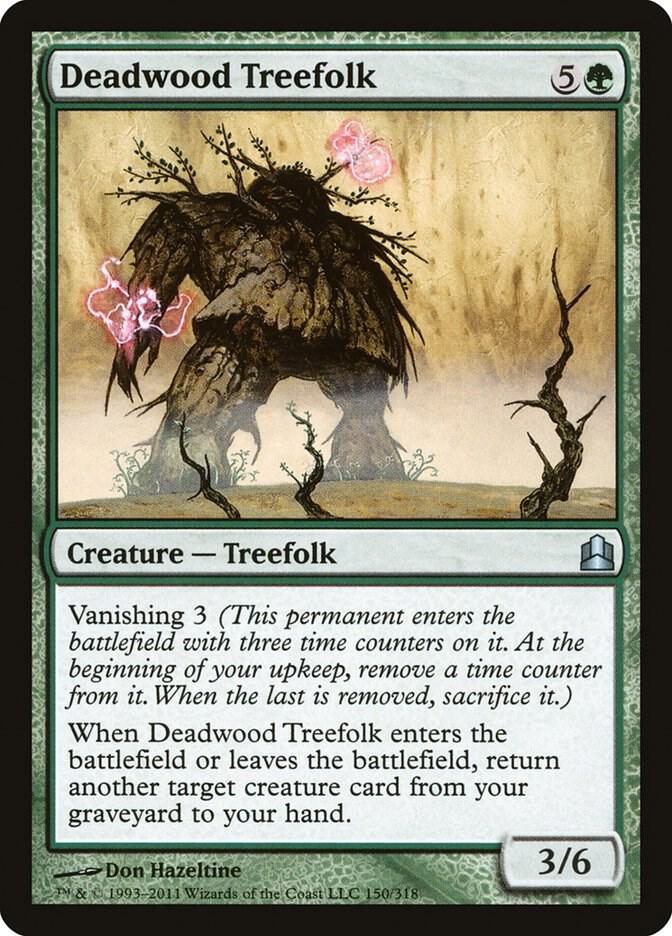 Deadwood Treefolk [Commander] 150