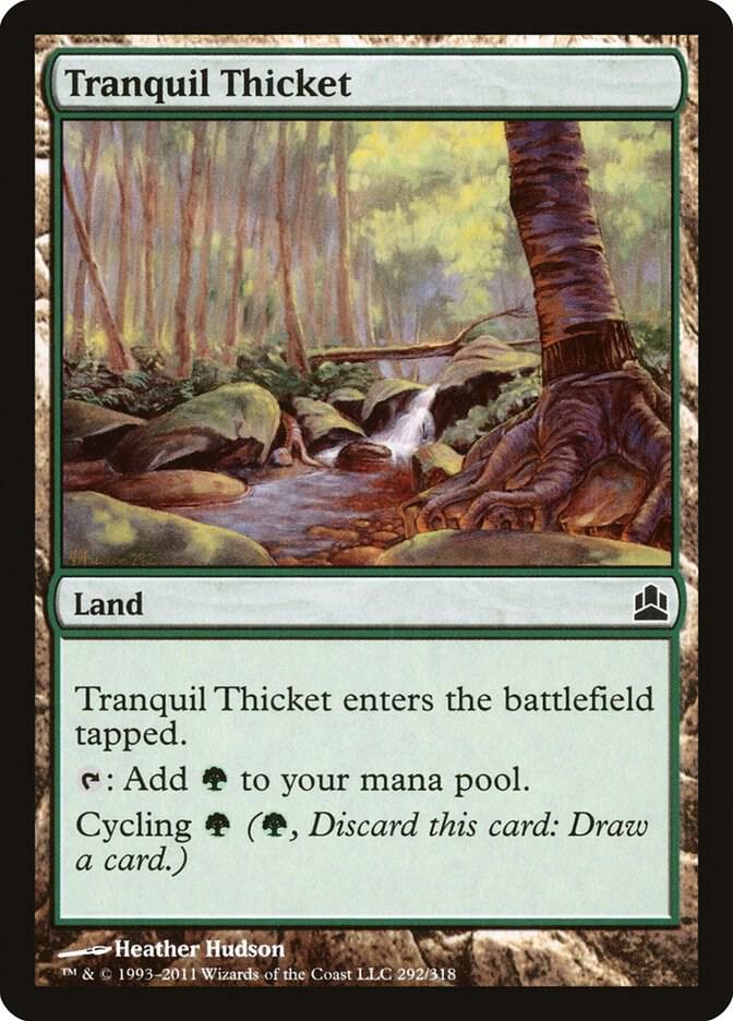 Tranquil Thicket [Commander] 292