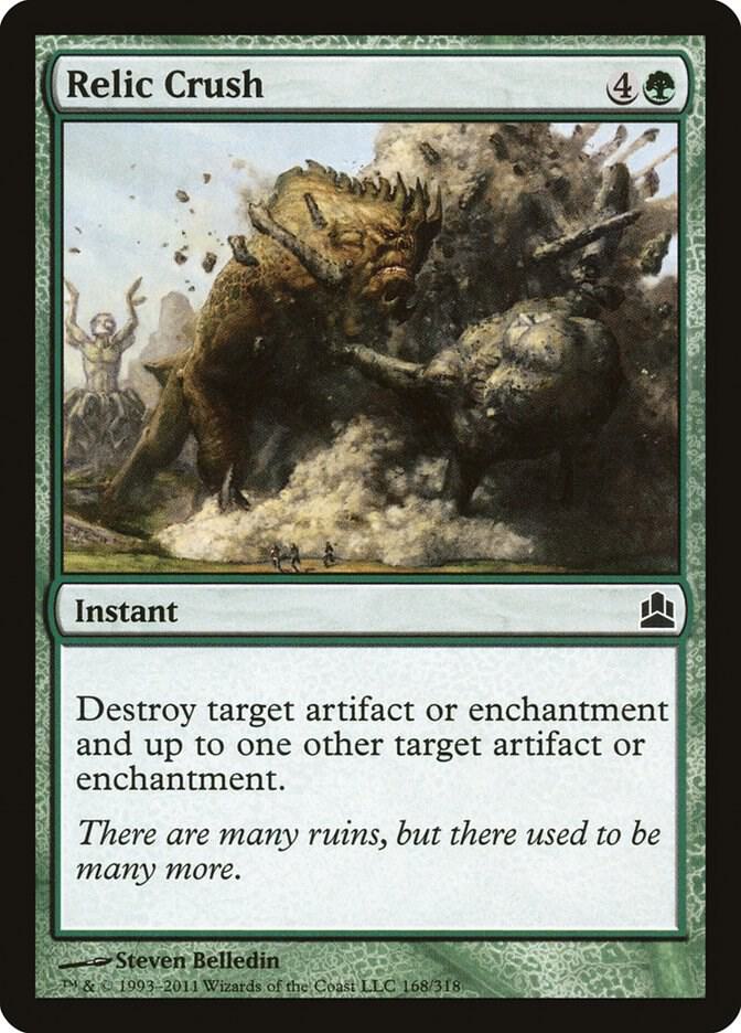 Relic Crush [Commander] 168