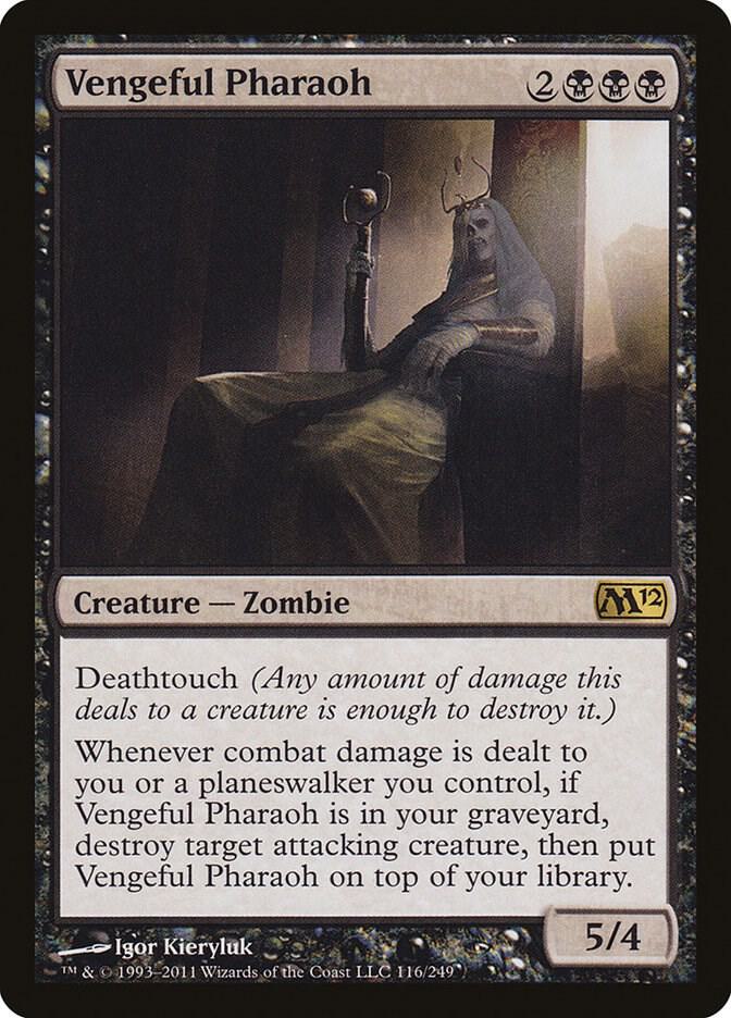 Vengeful Pharaoh [Magic 2012 (M12)] 116