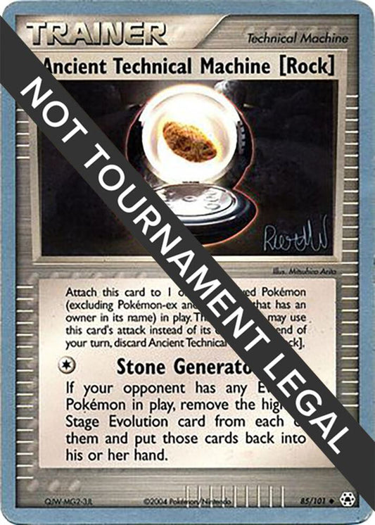 Ancient Technical Machine [Rock] - 2004 (Reed Weichler) [World Championship Decks] 85/101