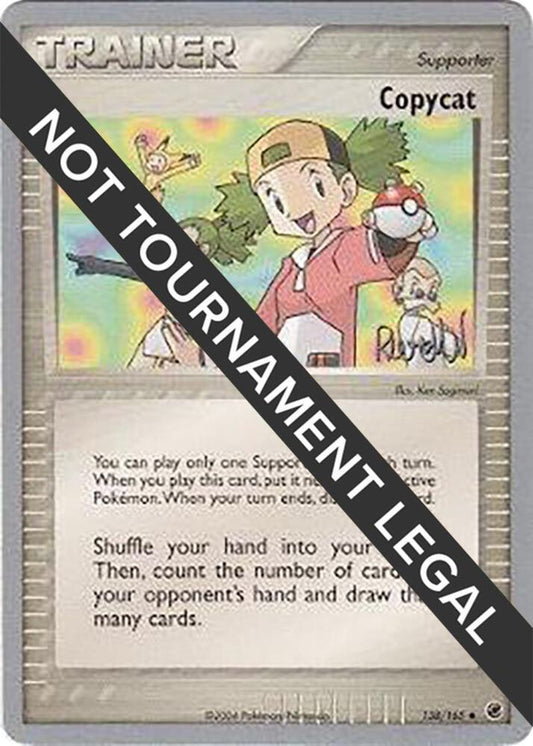 Copycat - 2004 (Reed Weichler) [World Championship Decks] 138/165