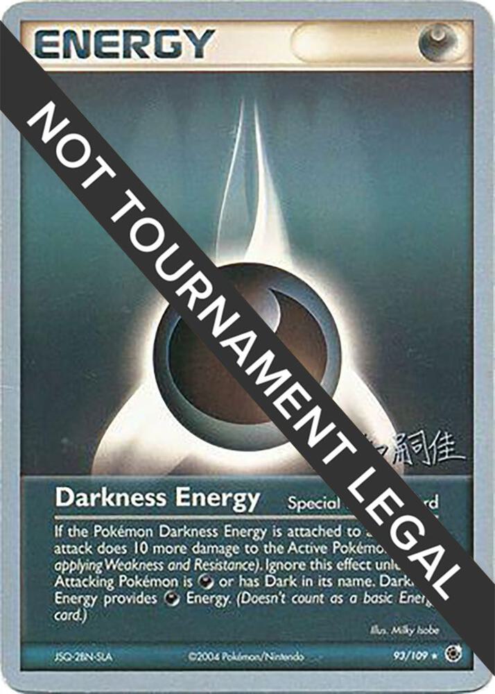 Darkness Energy - 2004 (Tsuguyoshi Yamato) [World Championship Decks] 93/109