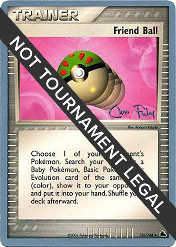 Friend Ball - 2004 (Chris Fulop) [World Championship Decks] 126/144