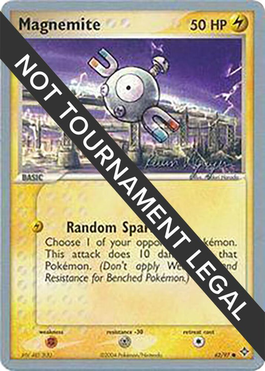 Magnemite - 2004 (Kevin Nguyen) [World Championship Decks] 62/97