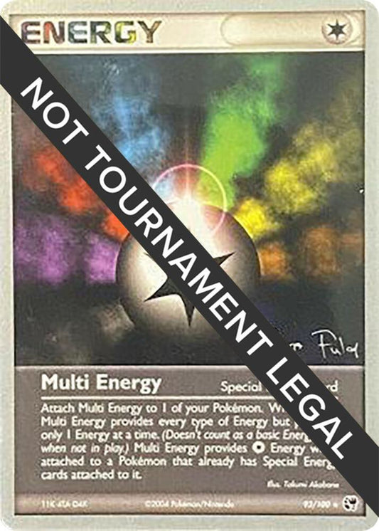 Multi Energy - 2004 (Chris Fulop) [World Championship Decks] 93/100