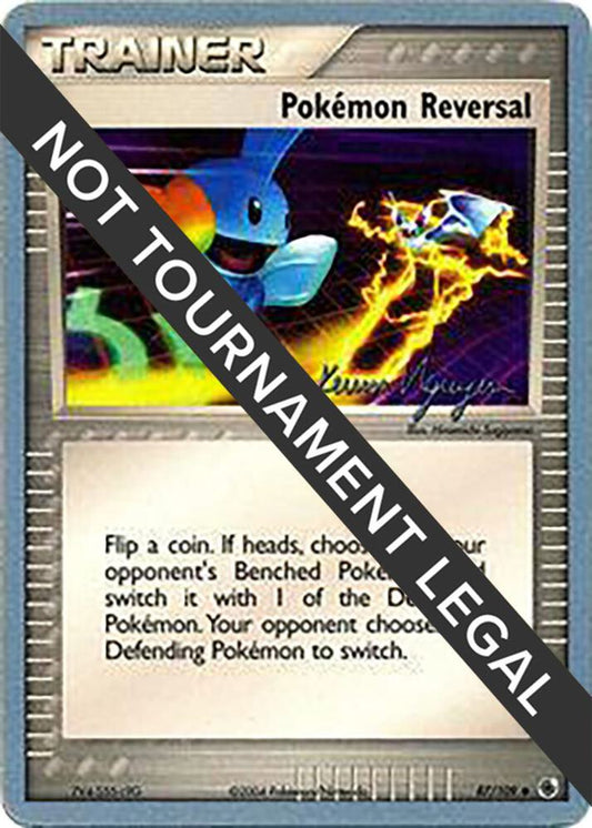 Pokemon Reversal - 2004 (Kevin Nguyen) [World Championship Decks] 87/109