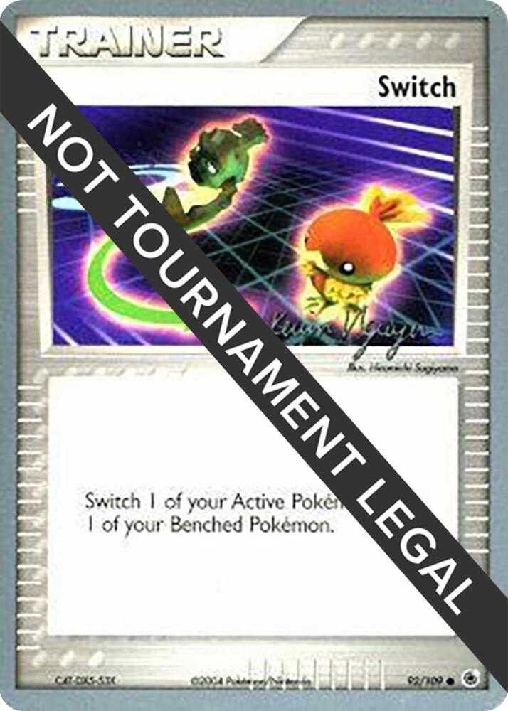 Switch - 2004 (Kevin Nguyen) [World Championship Decks] 92/109