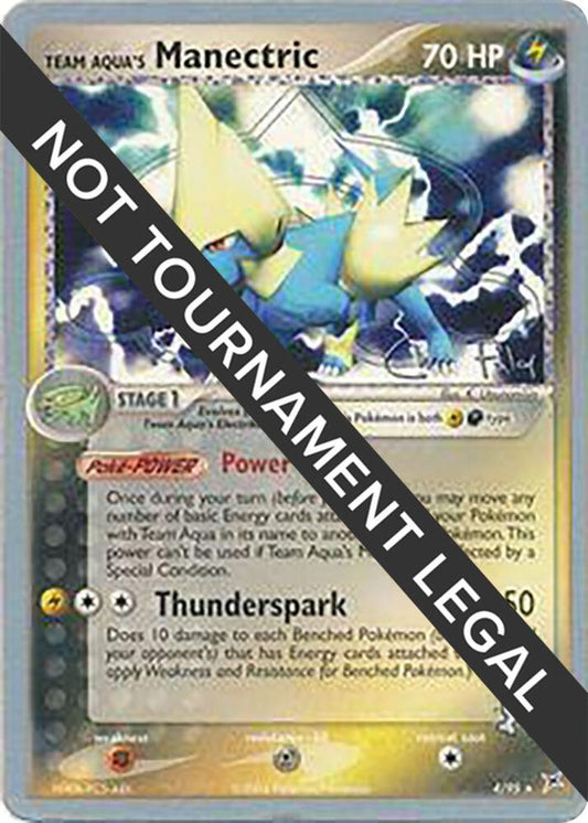 Team Aqua's Manectric - 2004 (Chris Fulop) [World Championship Decks] 4/95