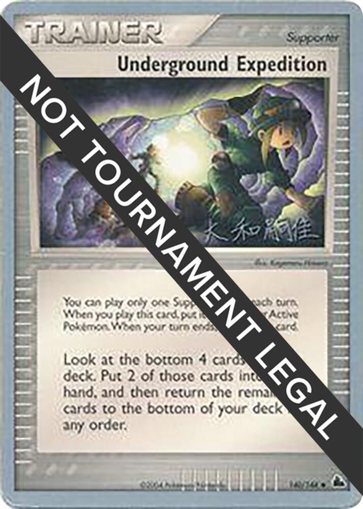 Underground Expedition - 2004 (Tsuguyoshi Yamato) [World Championship Decks] 140/144