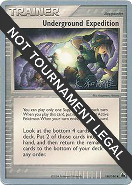 Underground Expedition - 2004 (Tsuguyoshi Yamato) [World Championship Decks] 140/144