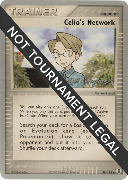 Celio's Network - 2005 (Michael Gonzalez) [World Championship Decks] 88/112
