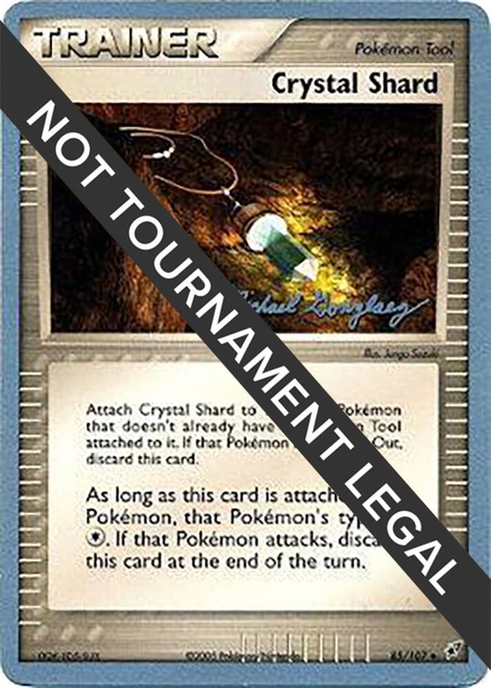 Crystal Shard - 2005 (Michael Gonzalez) [World Championship Decks] 85/107