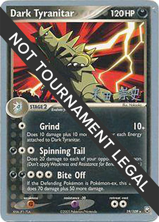 Dark Tyranitar (19) - 2005 (Takashi Yoneda) [World Championship Decks] 19/109
