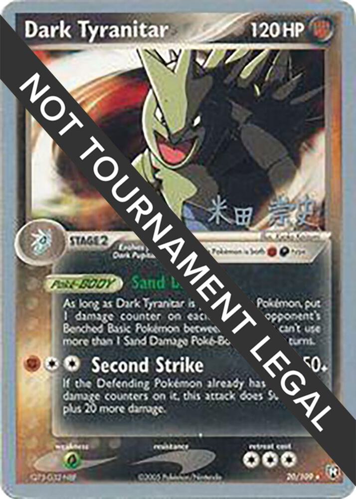 Dark Tyranitar (20) - 2005 (Takashi Yoneda) [World Championship Decks] 20/109