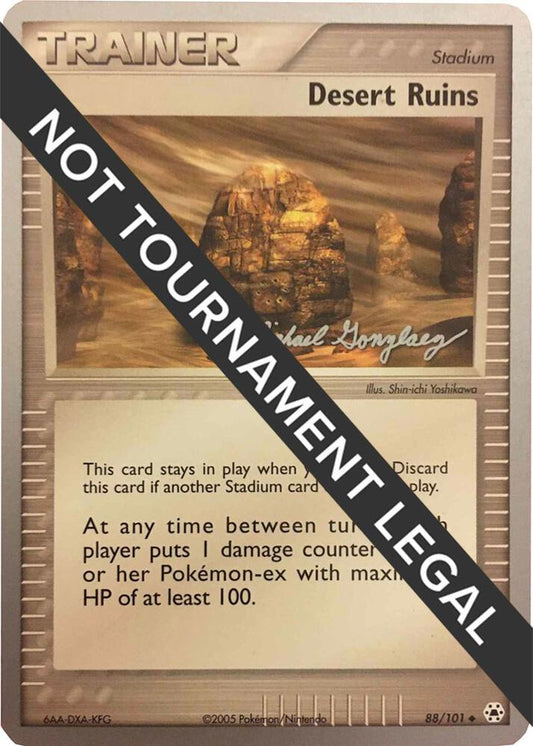 Desert Ruins - 2005 (Michael Gonzalez) [World Championship Decks] 88/101