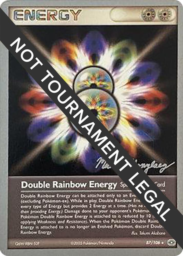 Double Rainbow Energy - 2005 (Michael Gonzalez) [World Championship Decks] 87/106