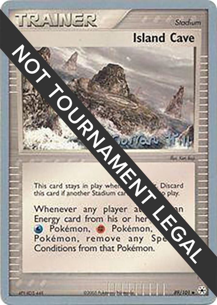 Island Cave - 2005 (Curran Hill) [World Championship Decks] 89/101