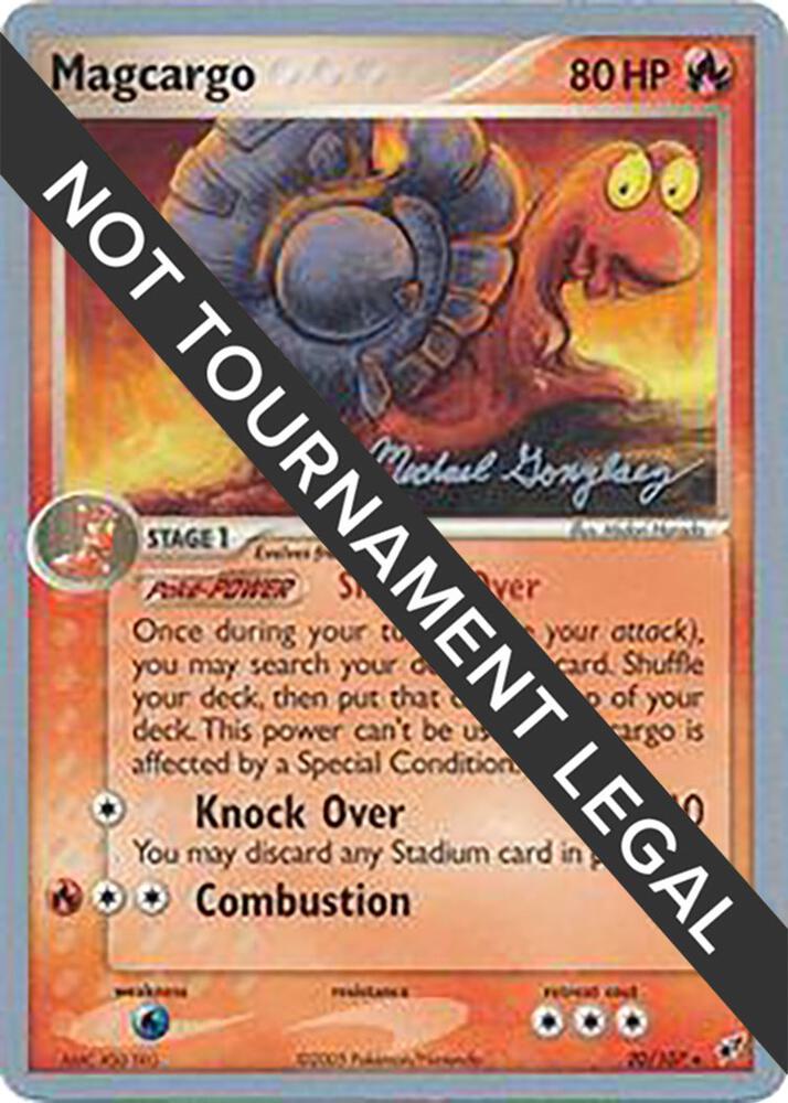 Magcargo - 2005 (Michael Gonzalez) [World Championship Decks] 20/107