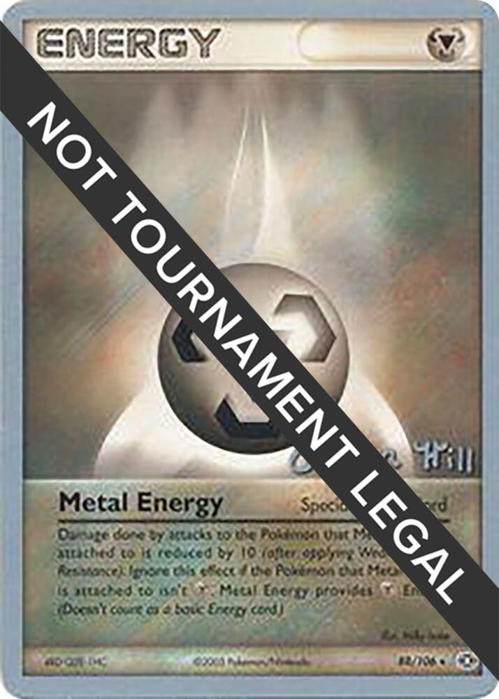 Metal Energy - 2005 (Curran Hill) [World Championship Decks] 88/106