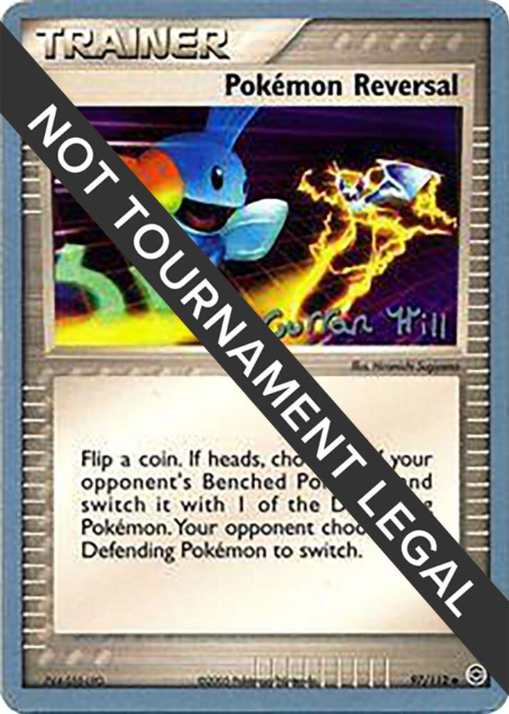 Pokemon Reversal - 2005 (Curran Hill) [World Championship Decks] 97/112
