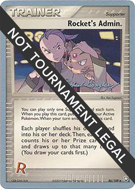 Rocket's Admin. - 2005 (Michael Gonzalez) [World Championship Decks] 86/109