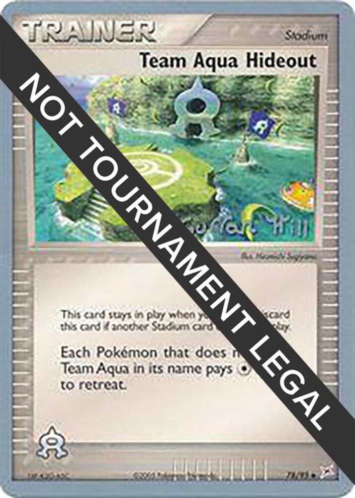 Team Aqua Hideout - 2005 (Curran Hill) [World Championship Decks] 78/95