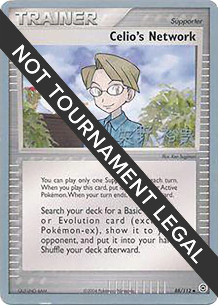 Celio's Network - 2006 (Hiroki Yano) [World Championship Decks] 88/112