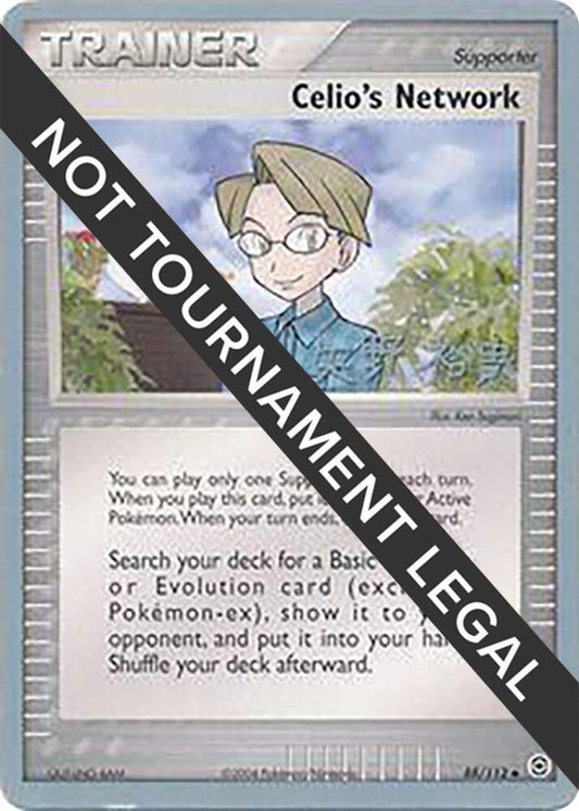 Celio's Network - 2006 (Hiroki Yano) [World Championship Decks] 88/112