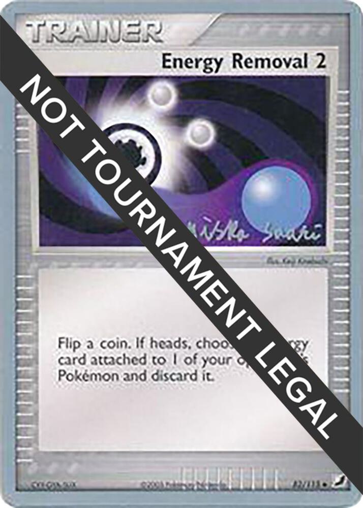 Energy Removal 2 - 2006 (Miska Saari) [World Championship Decks] 82/115