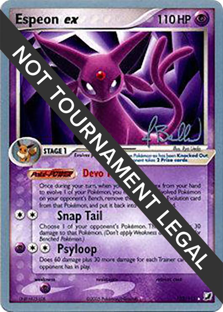 Espeon ex - 2006 (Jimmy Ballard) [World Championship Decks] 102/115