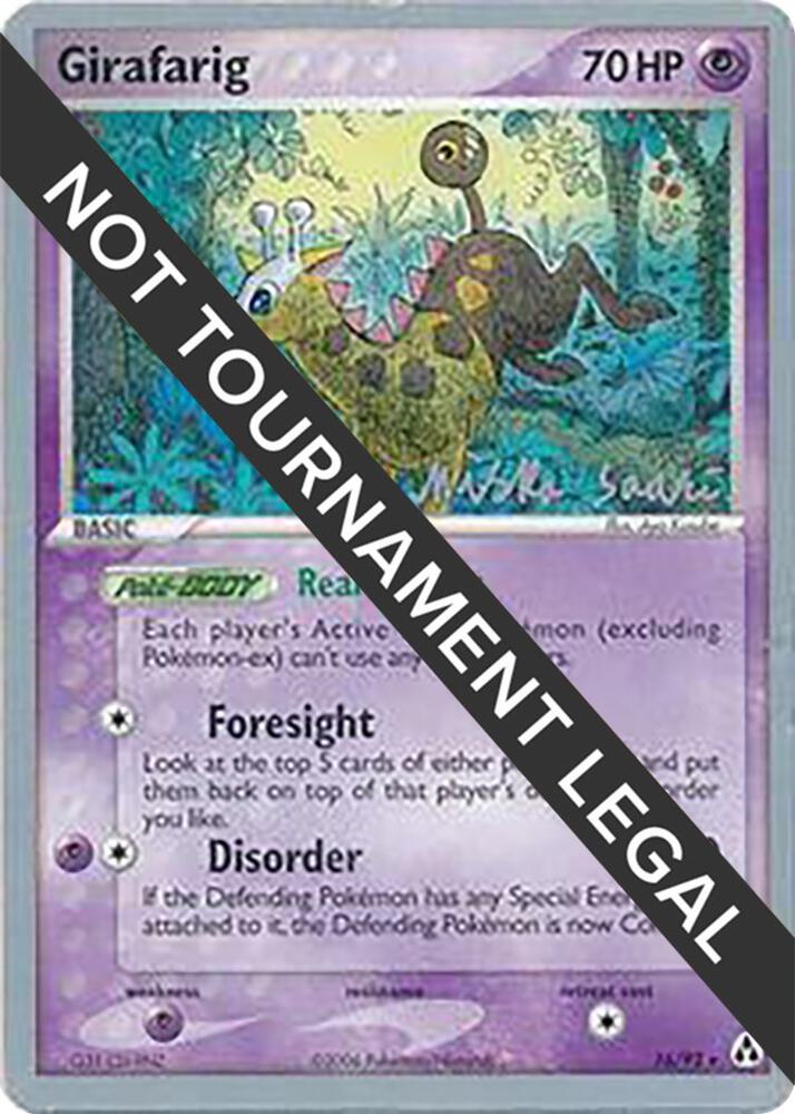 Girafarig - 2006 (Miska Saari) [World Championship Decks] 16/92