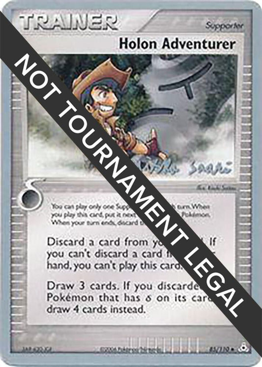 Holon Adventurer - 2006 (Miska Saari) [World Championship Decks] 85/110
