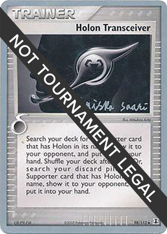 Holon Transceiver - 2006 (Miska Saari) [World Championship Decks] 98/113