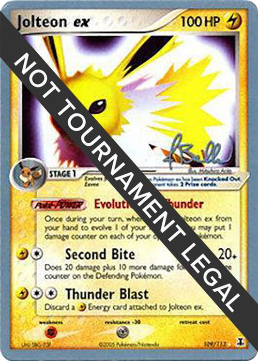 Jolteon ex - 2006 (Jimmy Ballard) [World Championship Decks] 109/113