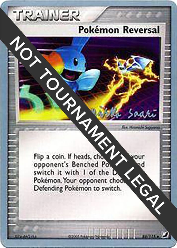 Pokemon Reversal - 2006 (Miska Saari) [World Championship Decks] 88/115