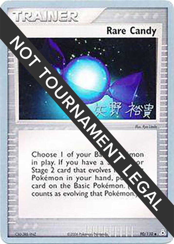 Rare Candy - 2006 (Hiroki Yano) [World Championship Decks] 90/110