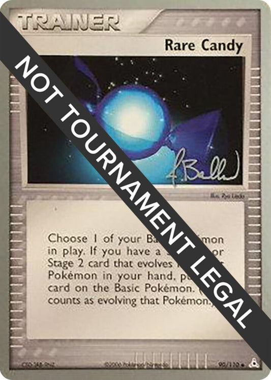Rare Candy - 2006 (Jimmy Ballard) [World Championship Decks] 90/110