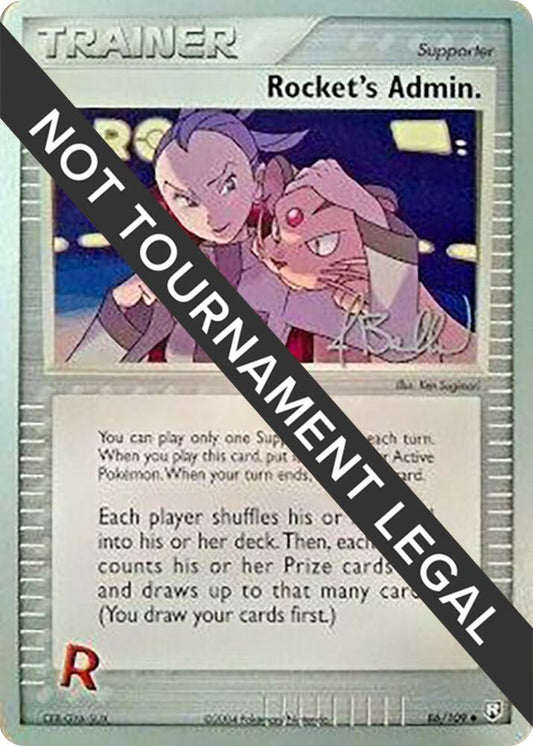 Rocket's Admin. - 2006 (Jimmy Ballard) [World Championship Decks] 86/109