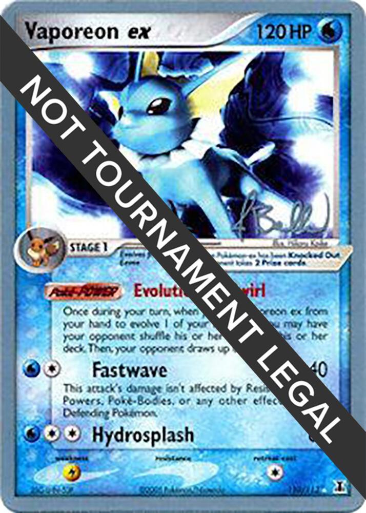 Vaporeon ex - 2006 (Jimmy Ballard) [World Championship Decks] 110/113